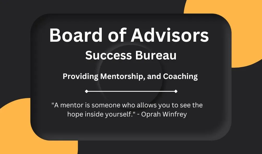 Board of Advisors Success Bureau